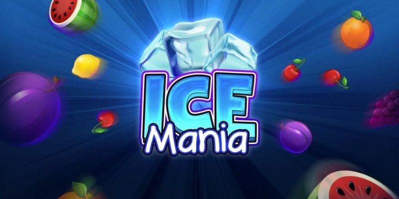 Ice Mania - Quay Slots Trái Cây Đầy Vui Nhộn Và Thăng Hoa